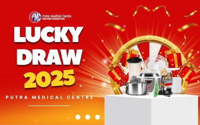 Lucky Draw 2025 Putra Medical Centre