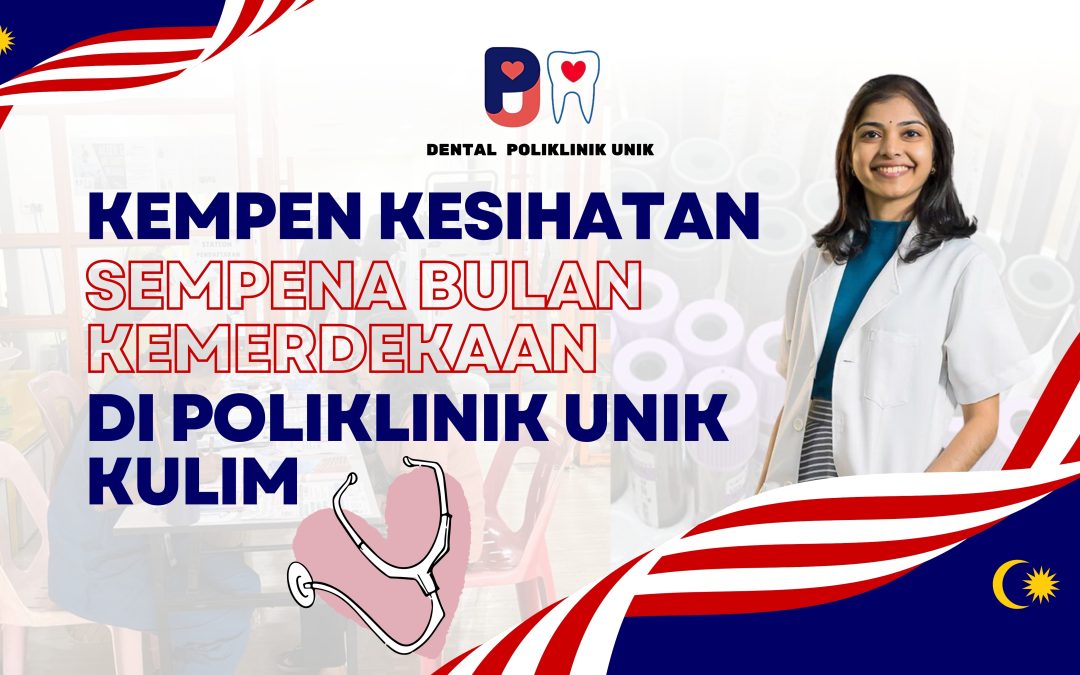 Kempen Kesihatan Sempena Bulan Kemerdekaan Poliklinik UNIK Kulim