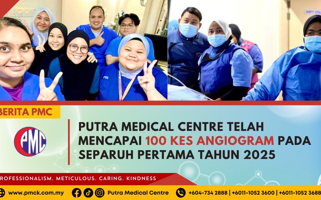 100 Kes: Satu Pencapaian Membanggakan Buat Putra Medical Centre